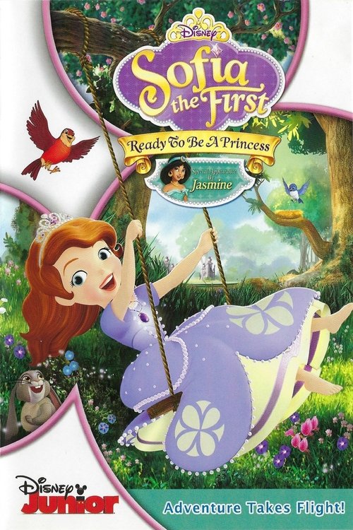 Sofia the First: Ready to Be a Princess
