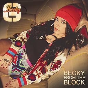 Becky G.: Becky from the Block
