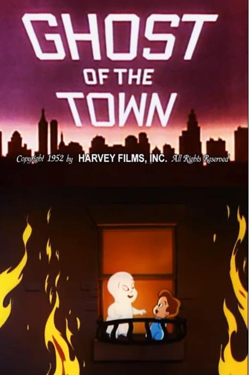 Casper the Friendly Ghost - Ghost of the Town