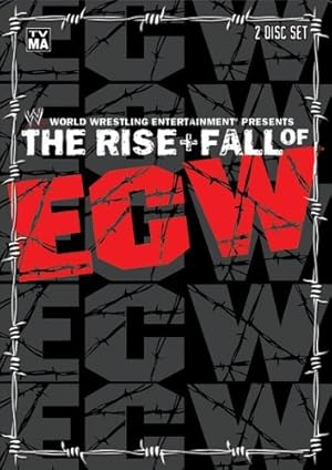 The Rise & Fall of ECW