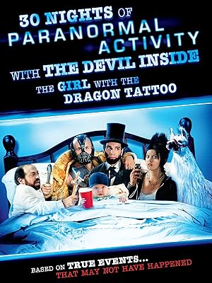 30 Nights of Paranormal Activity with the Devil Inside the Girl with the Dragon Tattoo