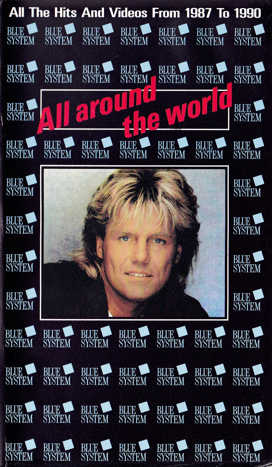 Blue System: All Around the World