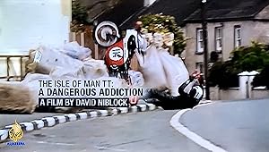 The Isle of Man TT: A Dangerous Addiction