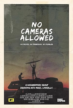 No Cameras Allowed