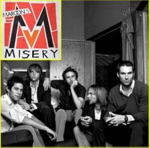 Maroon 5: Misery