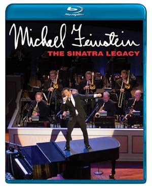 Michael Feinstein: The Sinatra Legacy