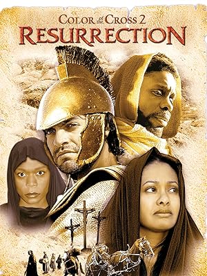 Color of the Cross 2: The Resurrection
