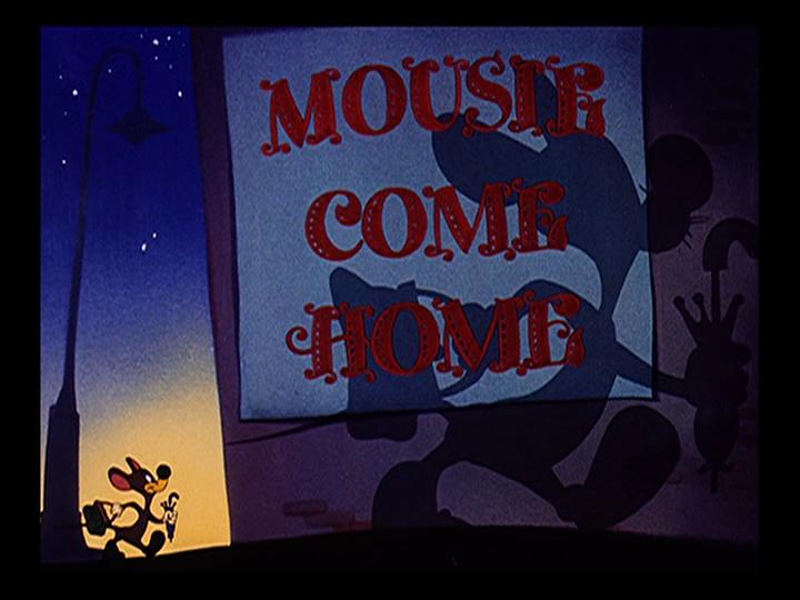 Mousie Come Home