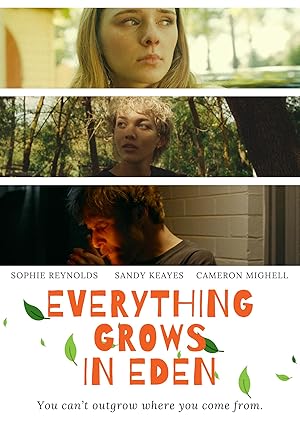 Everything Grows in Eden