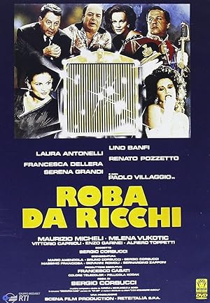 Roba da ricchi