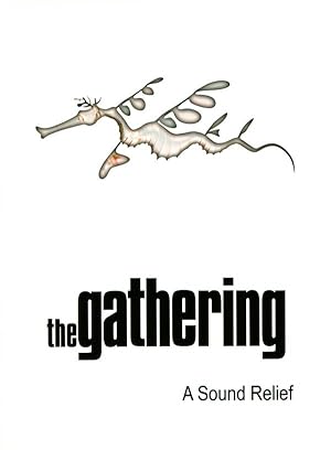 The Gathering: A Sound Relief