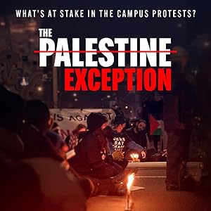 The Palestine Exception
