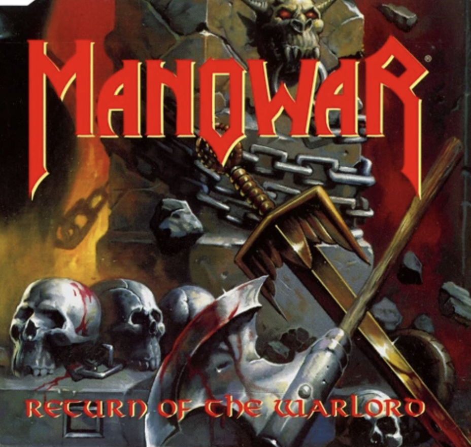 Manowar: Return of the Warlord