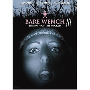 Bare Wench: The Path of the Wicked