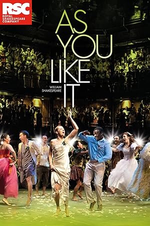 Royal Shakespare Company: As You Like It