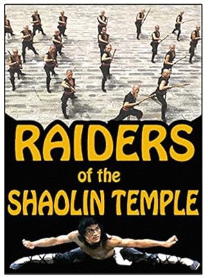 Raiders of the Shaolin Temple