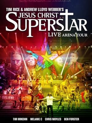 Jesus Christ Superstar: Live Arena Tour