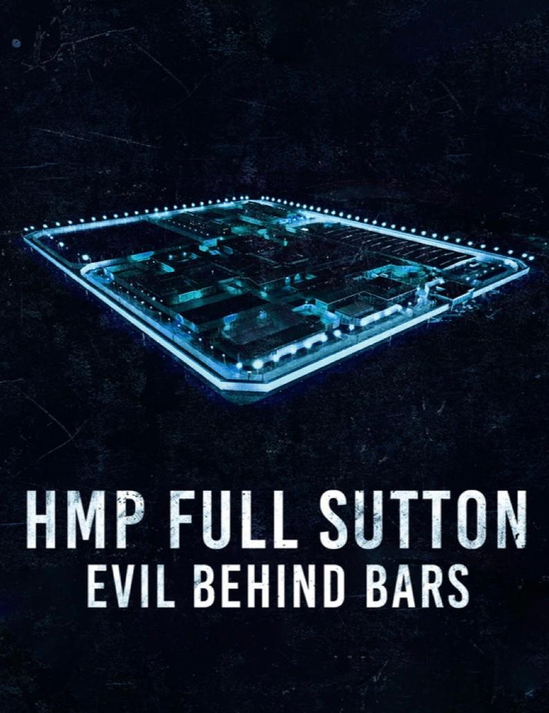 HMP Full Sutton: Evil Behind Bars