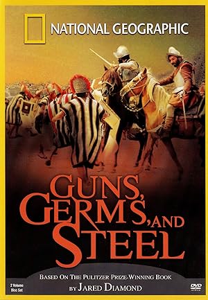 Guns, Germs, and Steel