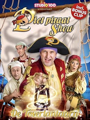 Piet Piraat Show: De Toverlantaarn