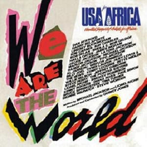 USA for Africa: We Are the World