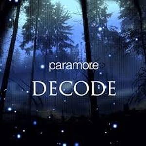 Paramore: Decode