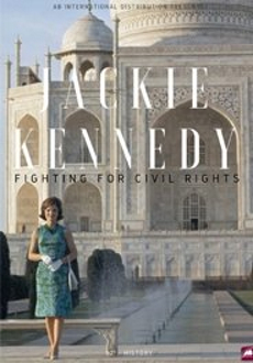 Jackie Kennedy: Fighting for Civil Rights