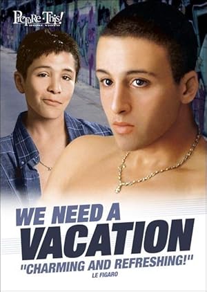 We Need a Vacation