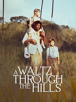 A Waltz Through the Hills