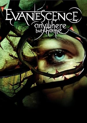 Evanescence: Anywhere But Home