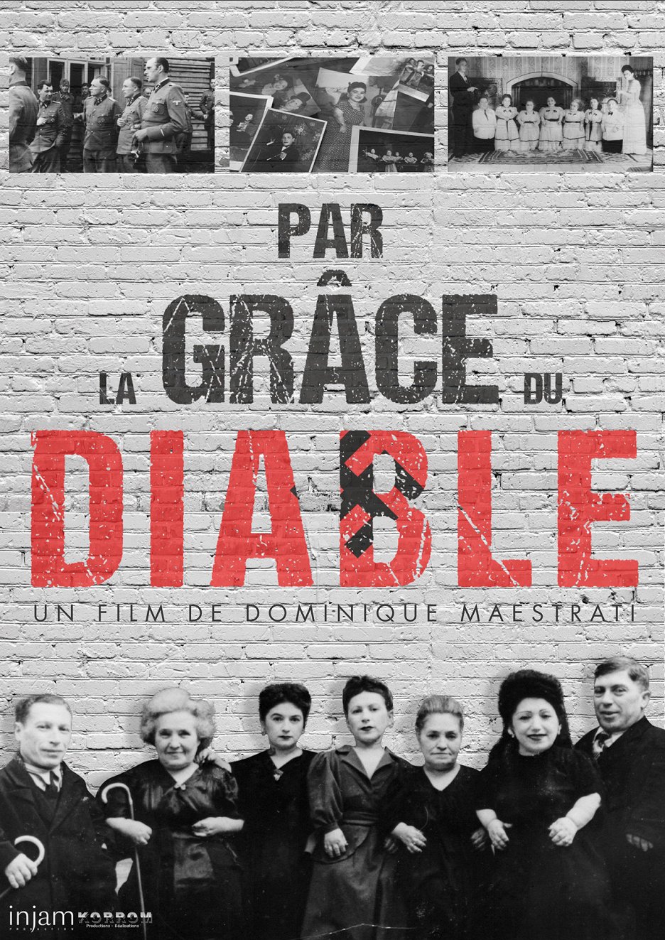 Par la grace du diable