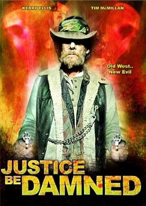 Justice Be Damned