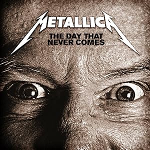 Metallica: The Day That Never Comes