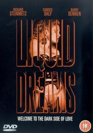 Liquid Dreams