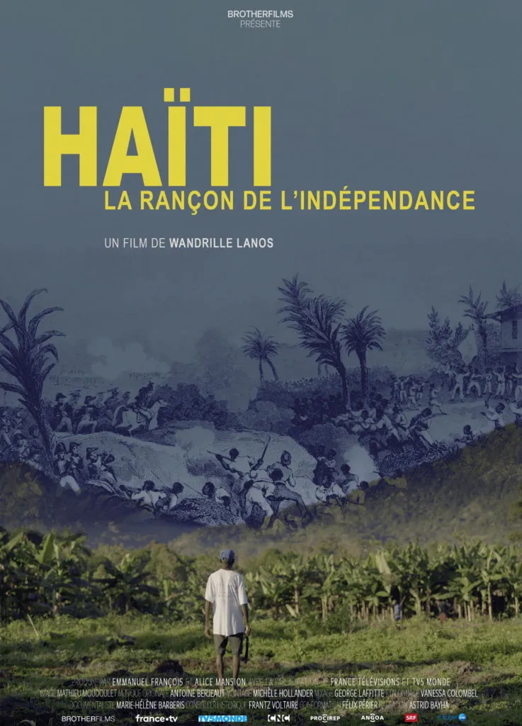 Haiti, the Ransom for Independence