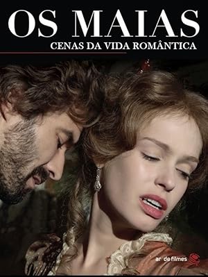 The Maias: Scenes from Romantic Life