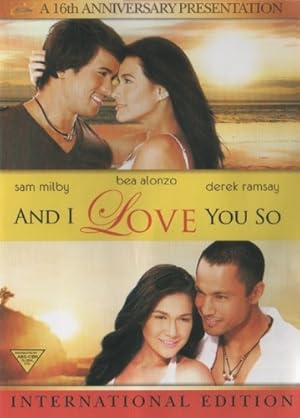 And I Love You So
