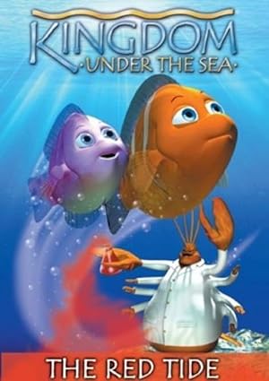 Kingdom Under the Sea: The Red Tide