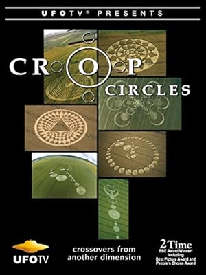 Crop Circles: Crossover from Another Dimension