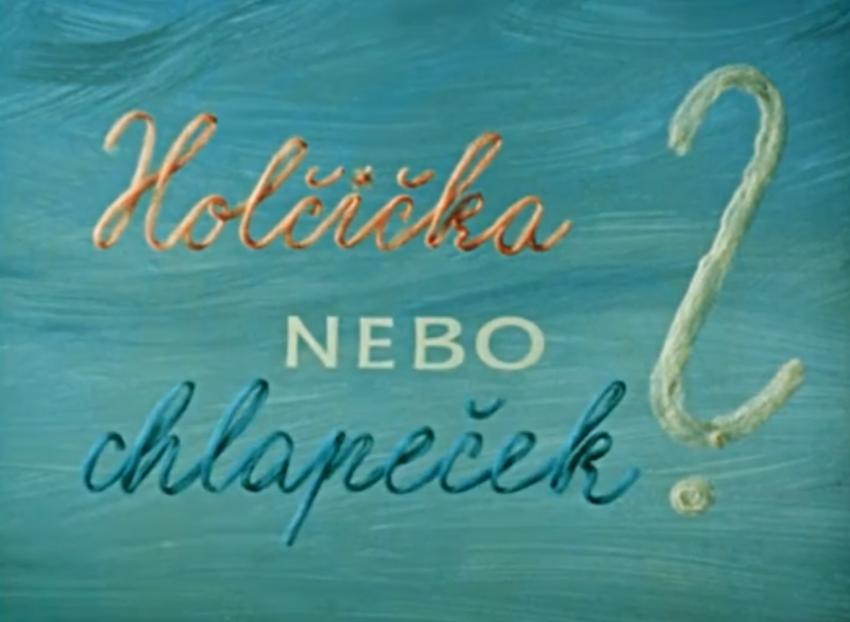Holcicka nebo chlapecek?
