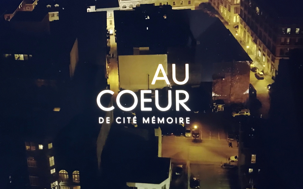 Au coeur de Cite Memoire