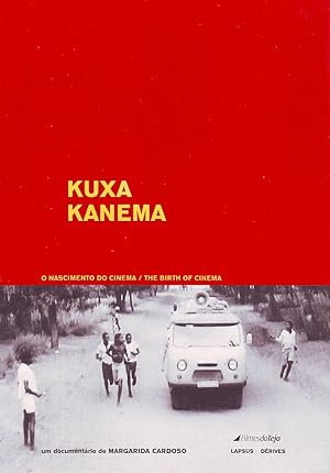 Kuxa Kanema: The Birth of Cinema