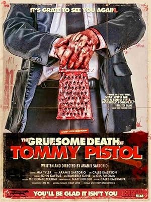 The Gruesome Death of Tommy Pistol