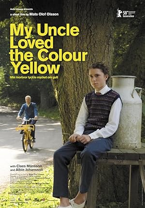 My Uncle Loved the Colour Yellow