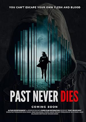 Past Never Dies