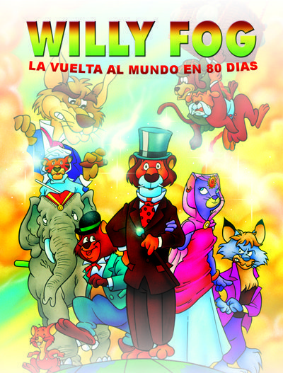 Willy Fog: la vuelta al mundo en 80 dias