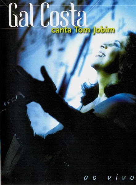 Gal Canta Tom Jobim Ao Vivo