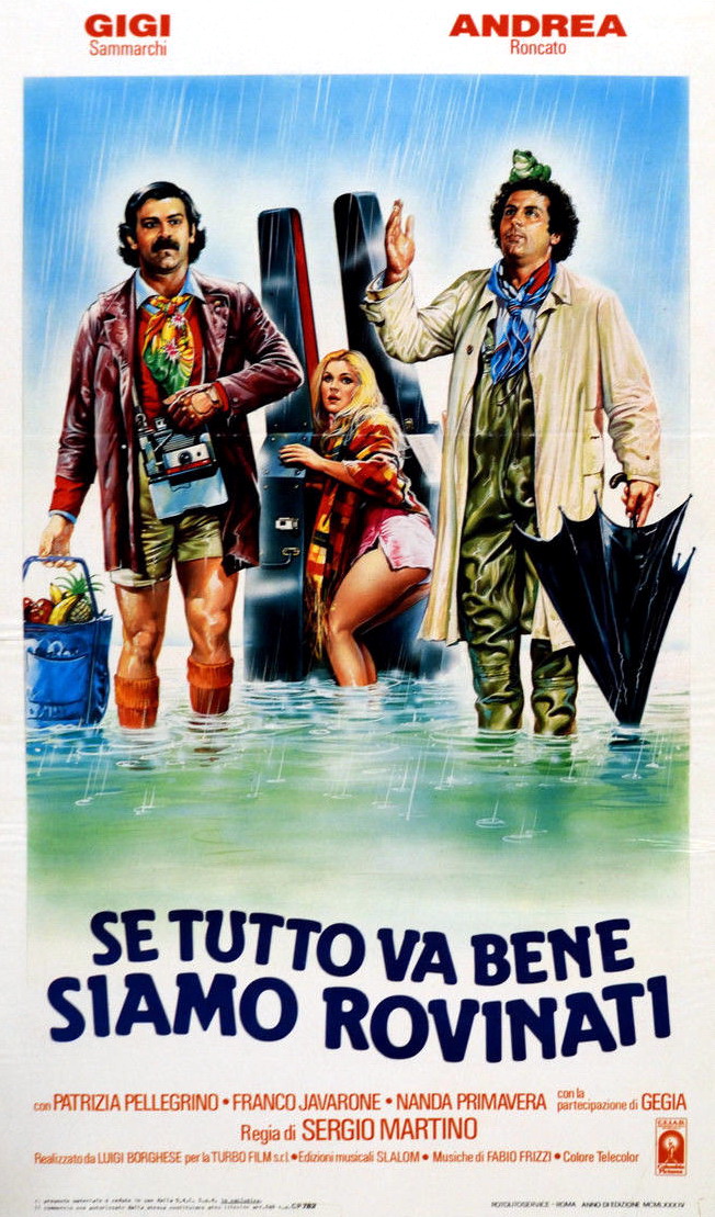 Se tutto va bene siamo rovinati