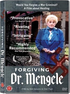 Forgiving Dr. Mengele