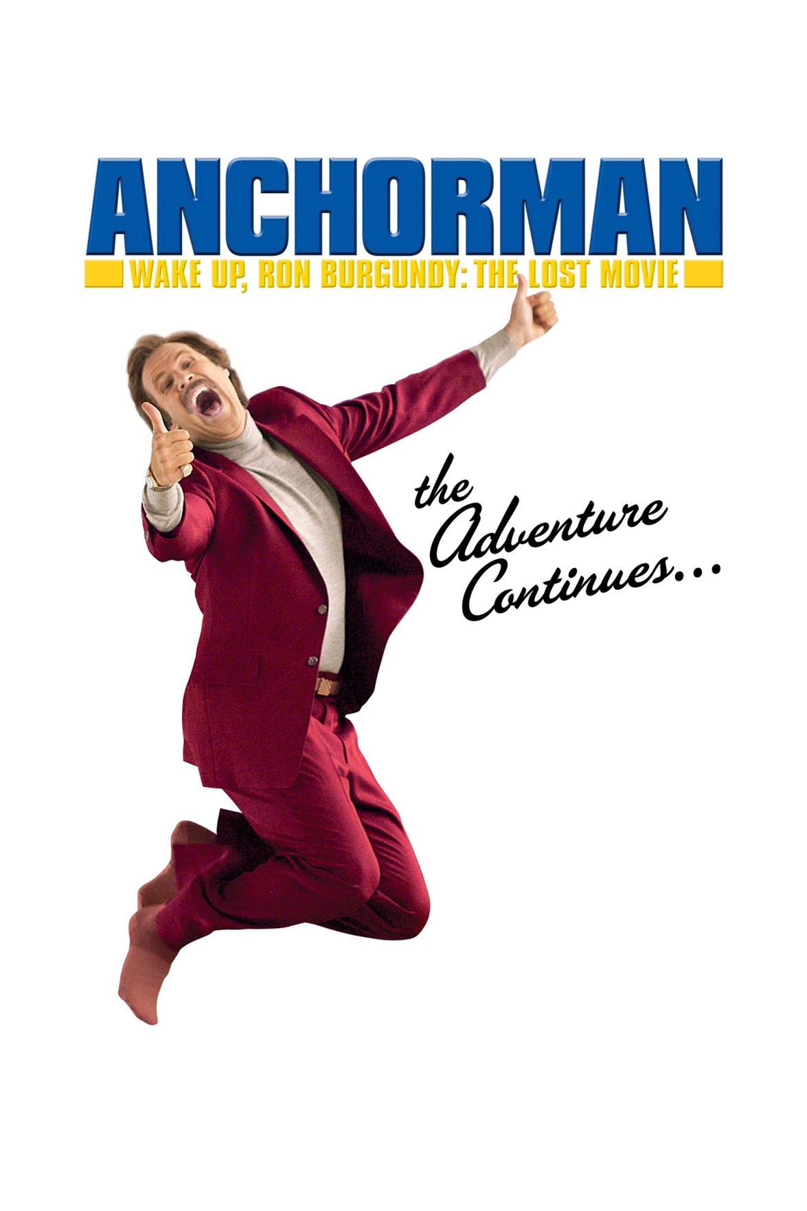 Wake Up Ron Burgundy